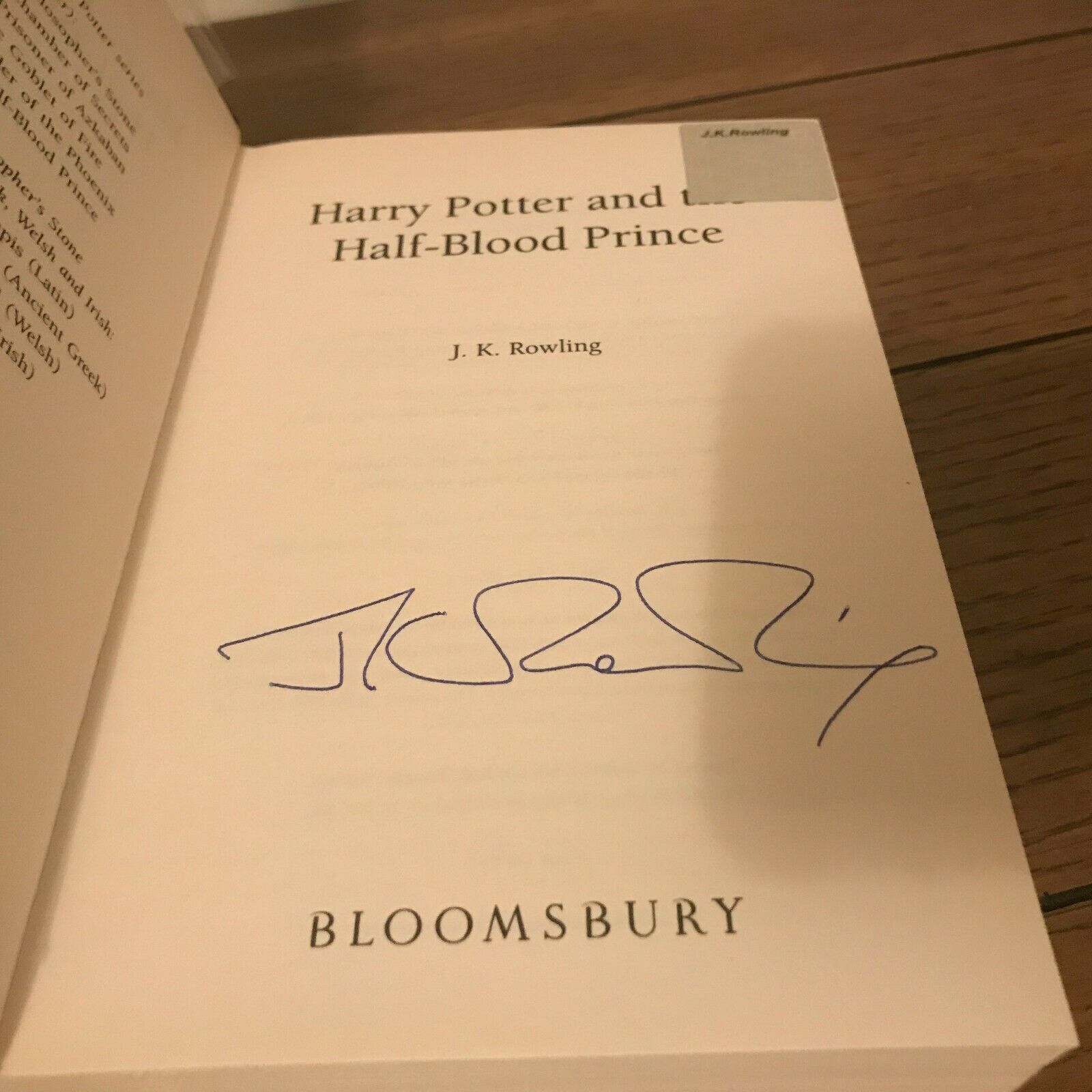 J.K. Rowling Forgery with a REAL Rowling Hologram! Found inside a Harry Potter and the Half-Blood Prince (published by Bloomsbury UK) on eBay
